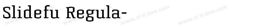 Slidefu Regula字体转换